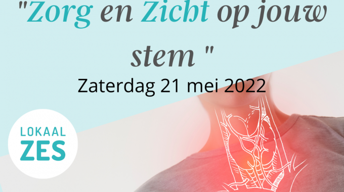 21 MEI  WORKSHOP ZORG EN ZICHT OP JE STEM