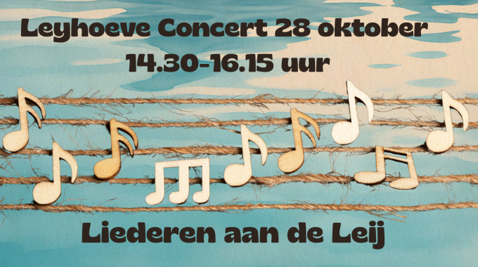 Leyhoeve Concert